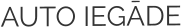 AUTO IEGĀDE